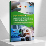 Laboratory Manual For PRACTICAL PHYSIOLOGY & BIOCHEMISTRY