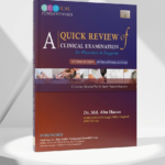 A QUICK REVIEW of CLINICAL EXAMINATION