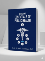 MZ ISLAM’S ESSENTIALS OF PUBLIC HEALTH