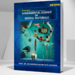 Rowshan’s FUNDAMENTAL SCIENCE OF DENTAL MATERIALS